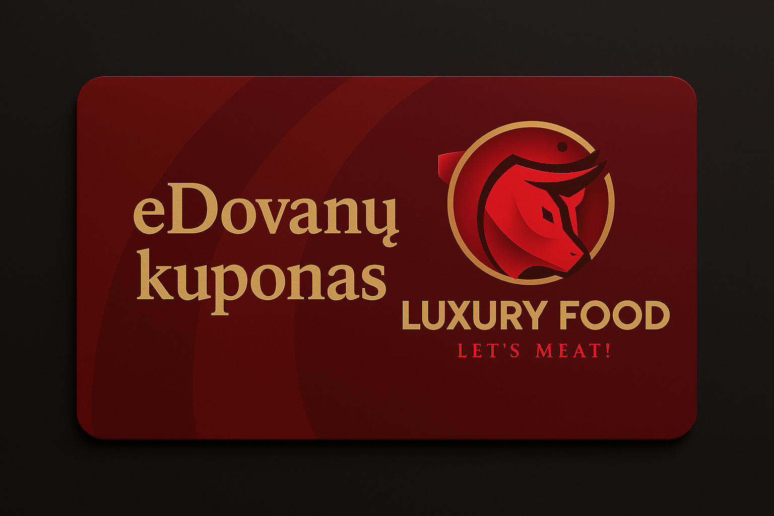 LuxuryFood | Dovanų koponas